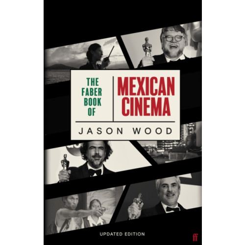 Faber & Faber The Faber Book of Mexican Cinema (häftad, eng)