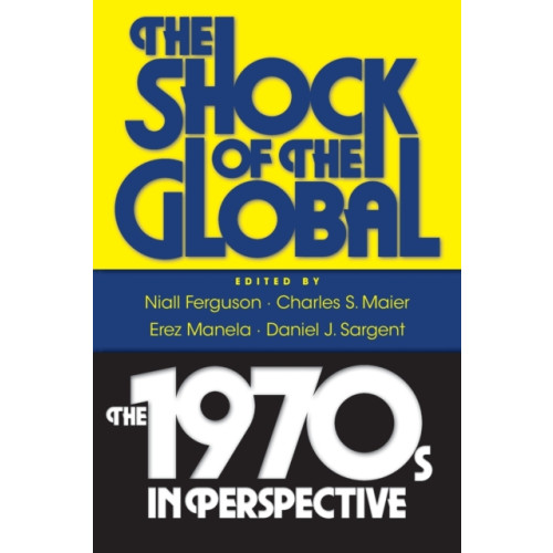 Harvard university press The Shock of the Global (häftad, eng)