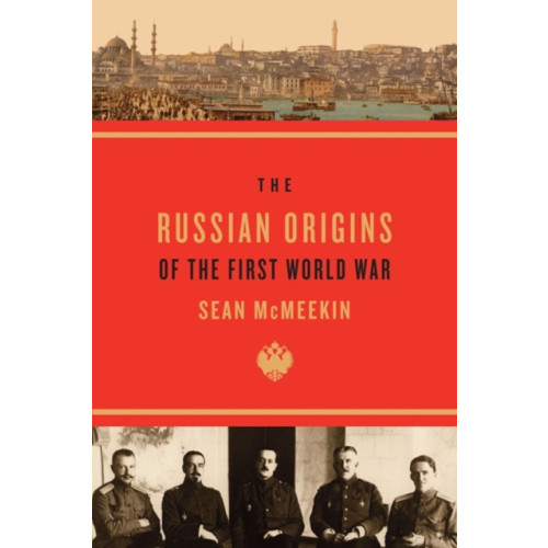 Harvard university press The Russian Origins of the First World War (häftad, eng)