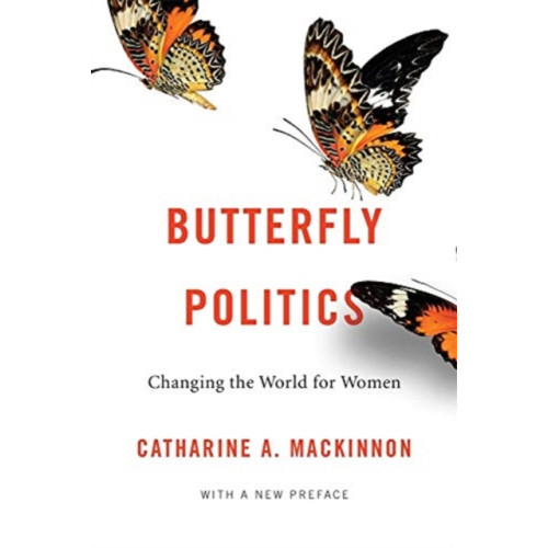 Harvard university press Butterfly Politics (häftad, eng)