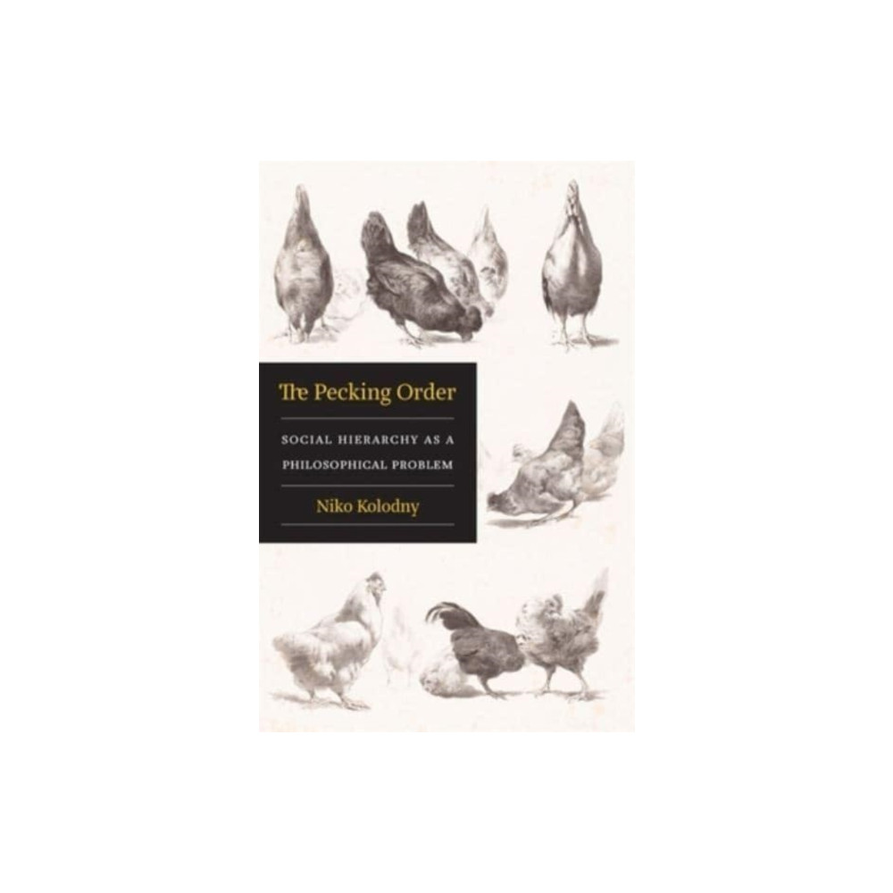 Produktbild för The Pecking Order (inbunden, eng)
