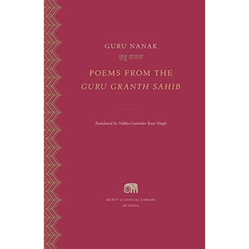 Harvard university press Poems from the Guru Granth Sahib (inbunden, eng)