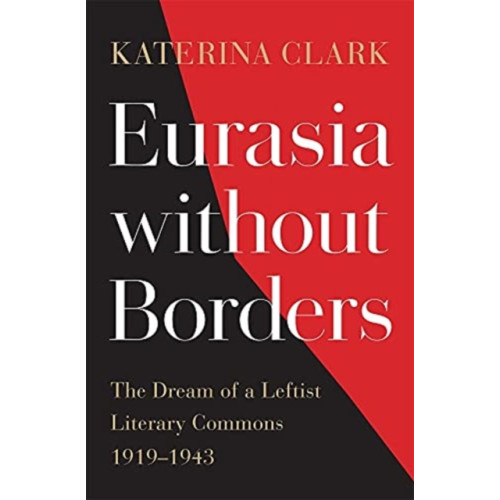 Harvard university press Eurasia without Borders (inbunden, eng)