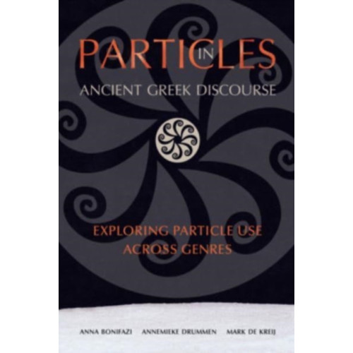 Harvard university press Particles in Ancient Greek Discourse (häftad, eng)