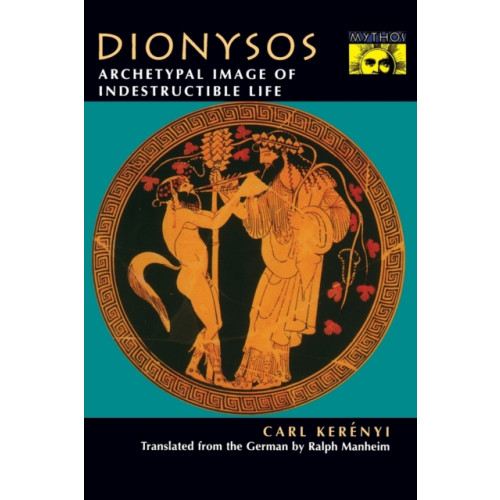 Princeton University Press Dionysos (häftad, eng)