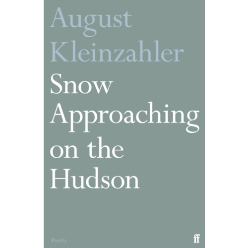 Faber & Faber Snow Approaching on the Hudson (häftad, eng)