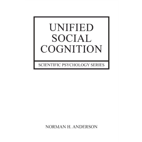 Taylor & francis ltd Unified Social Cognition (häftad, eng)