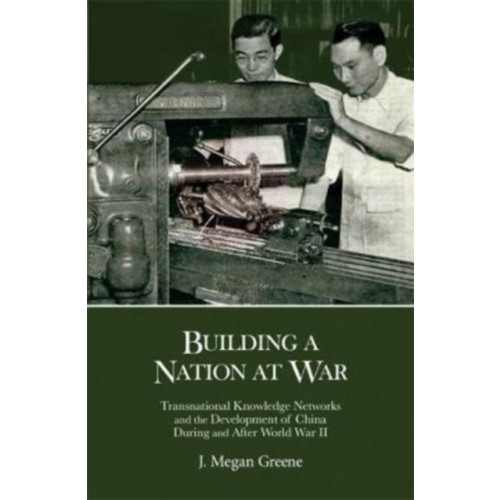 Harvard university press Building a Nation at War (inbunden, eng)