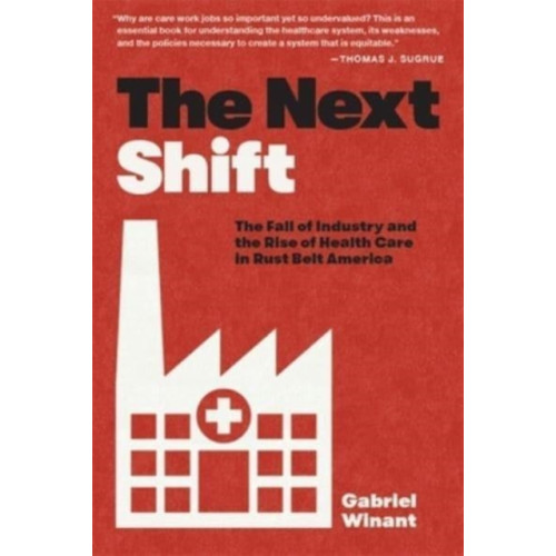 Harvard university press The Next Shift (häftad, eng)