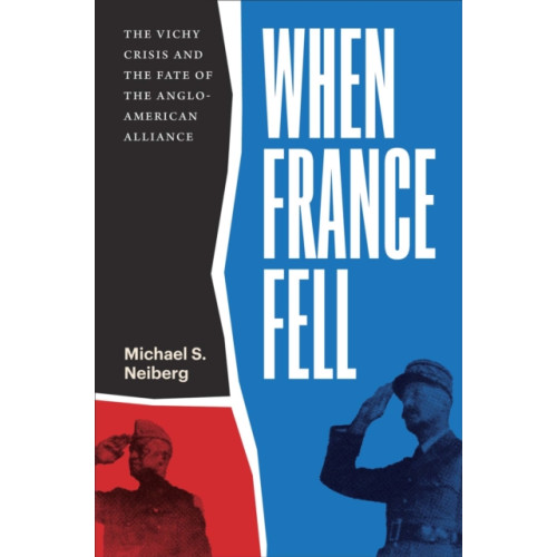 Harvard university press When France Fell (häftad, eng)