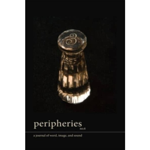 Harvard university press Peripheries: A Journal of Word, Image, and Sound, No. 6 (häftad, eng)