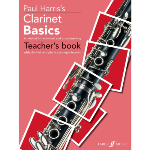 Faber Music Ltd Clarinet Basics Teacher's book (häftad, eng)