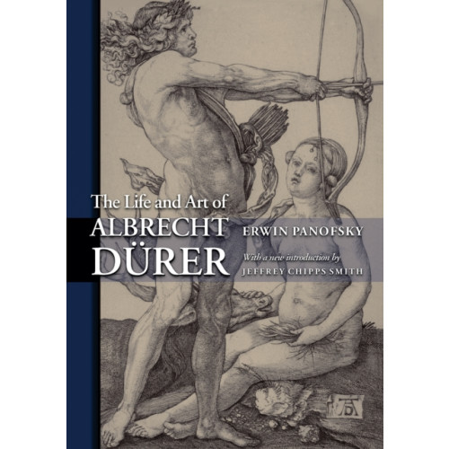 Princeton University Press The Life and Art of Albrecht Durer (häftad, eng)