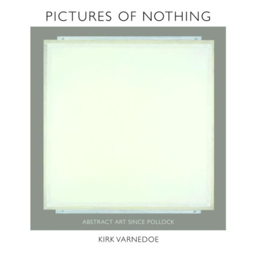 Princeton University Press Pictures of Nothing (inbunden, eng)