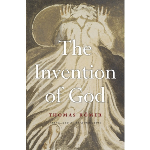 Harvard university press The Invention of God (inbunden, eng)