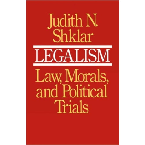 Harvard university press Legalism (häftad, eng)