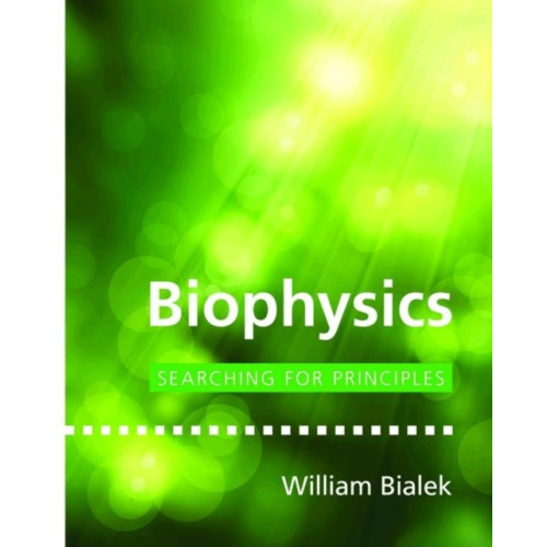Princeton University Press Biophysics (inbunden, eng)