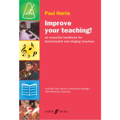 Faber Music Ltd Improve your teaching! (häftad, eng)