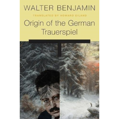 Harvard university press Origin of the German Trauerspiel (häftad, eng)