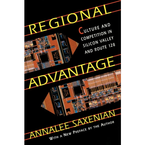 Harvard university press Regional Advantage (häftad, eng)