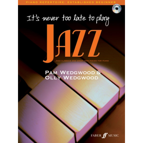 Faber Music Ltd It's never too late to play jazz (häftad, eng)