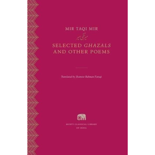 Harvard university press Selected Ghazals and Other Poems (inbunden, eng)