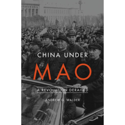 Harvard university press China Under Mao (häftad, eng)