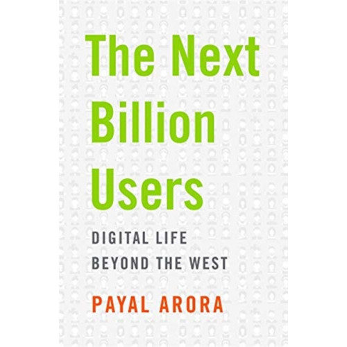 Harvard university press The Next Billion Users (inbunden, eng)