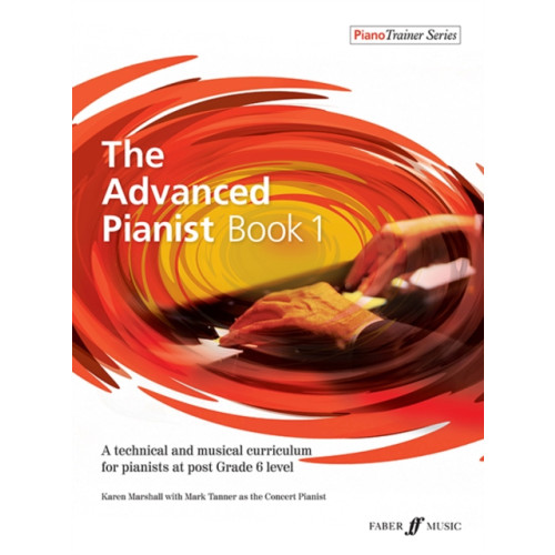 Faber Music Ltd The Advanced Pianist Book 1 (häftad, eng)