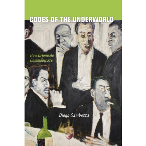 Princeton University Press Codes of the Underworld (häftad, eng)
