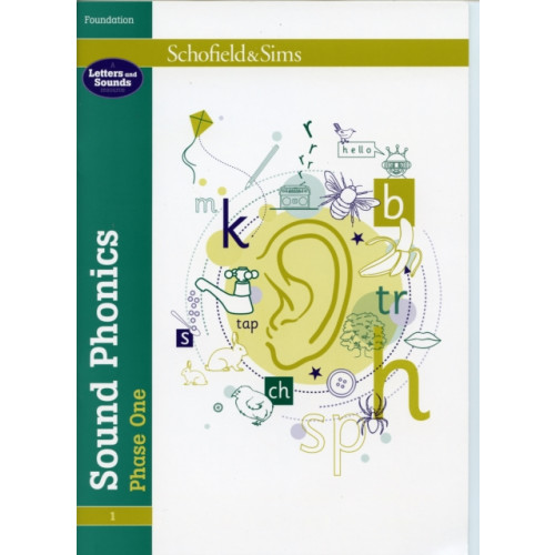 Schofield & Sims Ltd Sound Phonics Phase One: EYFS, Ages 3+ (häftad, eng)