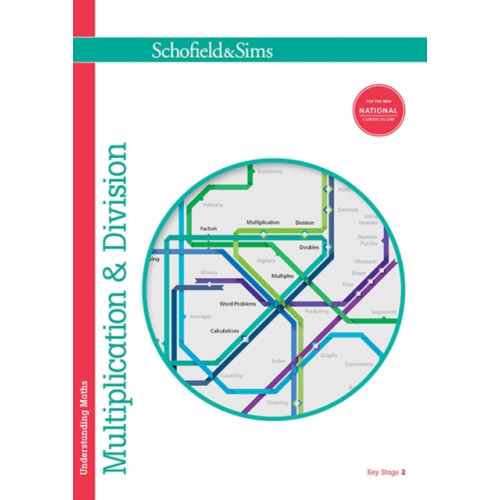 Schofield & Sims Ltd Understanding Maths: Multiplication & Division (häftad, eng)