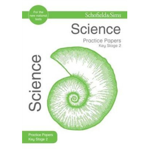 Schofield & Sims Ltd Key Stage 2 Science Practice Papers (häftad, eng)