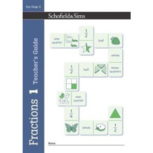 Schofield & Sims Ltd Fractions, Decimals and Percentages Book 1 Teacher's Guide (Year 1, Ages 5-6) (häftad, eng)