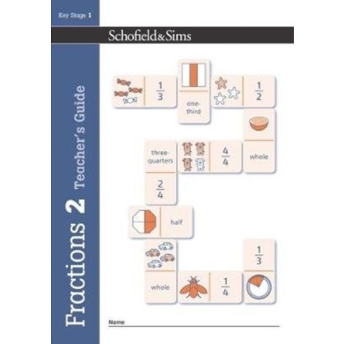 Schofield & Sims Ltd Fractions, Decimals and Percentages Book 2 Teacher's Guide (Year 2, Ages 6-7) (häftad, eng)