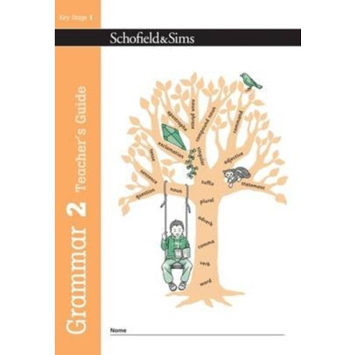 Schofield & Sims Ltd Grammar 2 Teacher's Guide (häftad, eng)