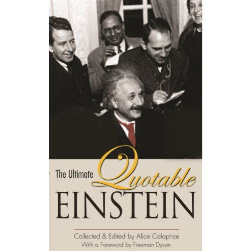 Princeton University Press The Ultimate Quotable Einstein (häftad, eng)