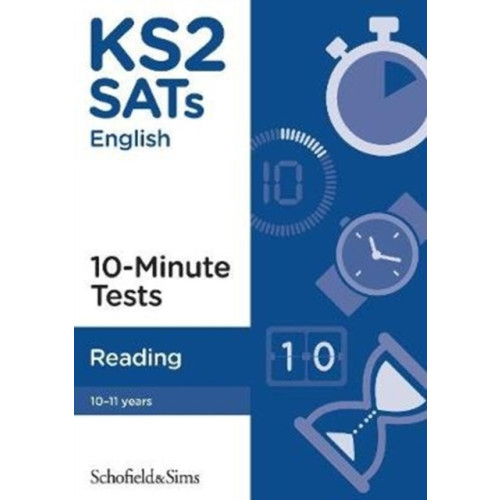 Schofield & Sims Ltd KS2 SATs Reading 10-Minute Tests (häftad, eng)