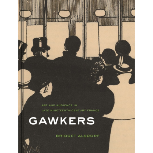 Princeton University Press Gawkers (inbunden, eng)