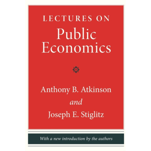 Princeton University Press Lectures on Public Economics (inbunden, eng)