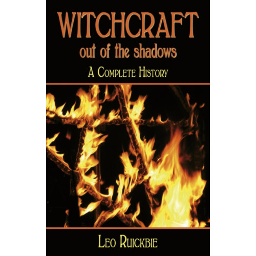 The Crowood Press Ltd Witchcraft: Out of the Shadows (häftad, eng)