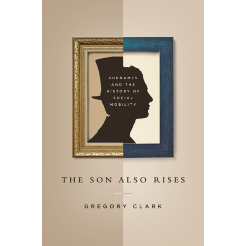 Princeton University Press The Son Also Rises (häftad, eng)