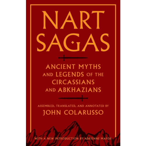 Princeton University Press Nart Sagas (häftad, eng)
