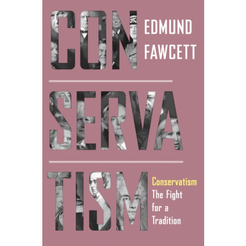 Princeton University Press Conservatism (inbunden, eng)
