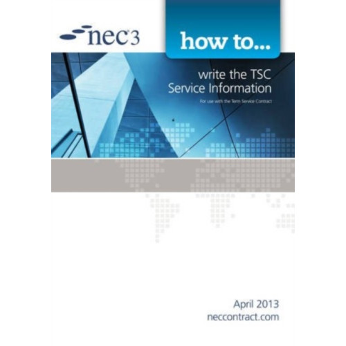 ICE Publishing How to write the TSC Service Information (häftad, eng)