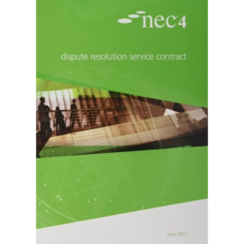 ICE Publishing NEC4: Dispute Resolution Service Contract (häftad, eng)