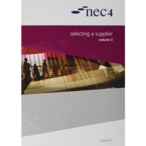 ICE Publishing NEC4: Selecting a Supplier (häftad, eng)