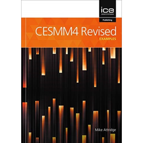 Emerald Publishing Limited CESMM4 Revised: Examples (häftad, eng)