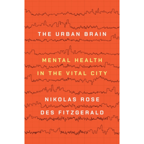 Princeton University Press The Urban Brain (häftad, eng)