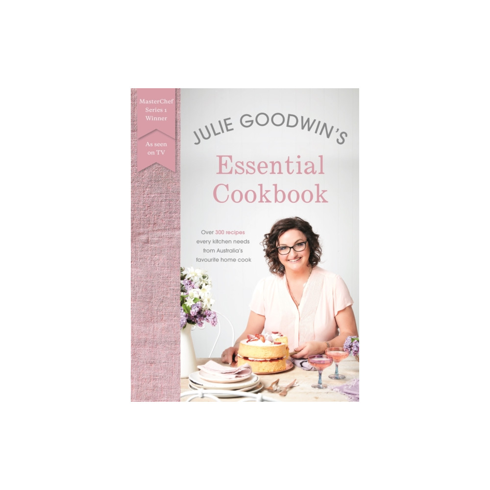 Produktbild för Julie Goodwin's Essential Cookbook (häftad, eng)